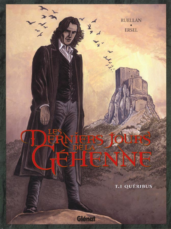 Les derniers jours de la Géhenne Tome 1 : Quéribus
