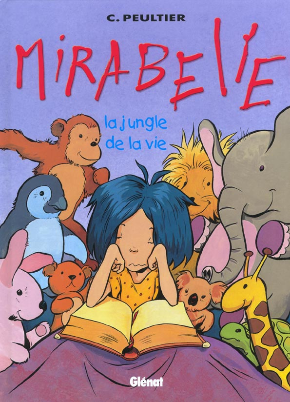 Mirabelle Tome 2 : La jungle de la vie