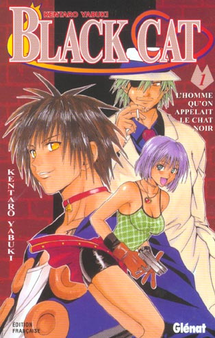 Black Cat Tome 1 : L'homme qu'on appelait le chat noir