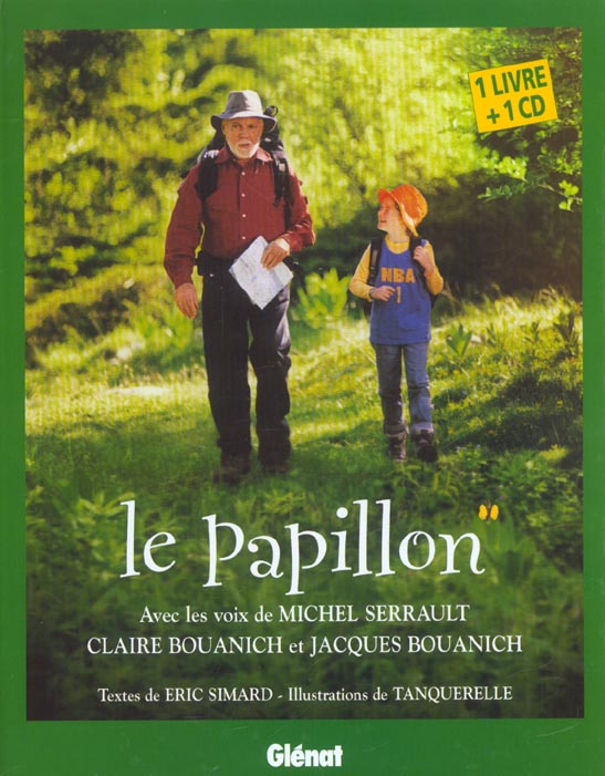 Le papillon. Un livre et un CD audio