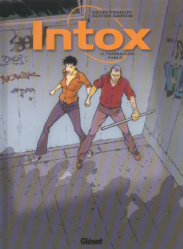 Intox Tome 2 : Opération Pablo