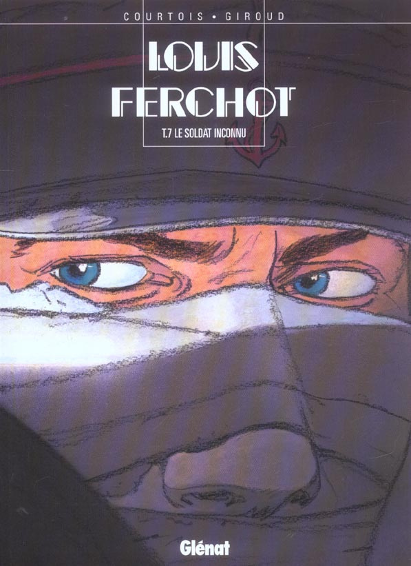 Louis Ferchot Tome 7 : Le soldat inconnu
