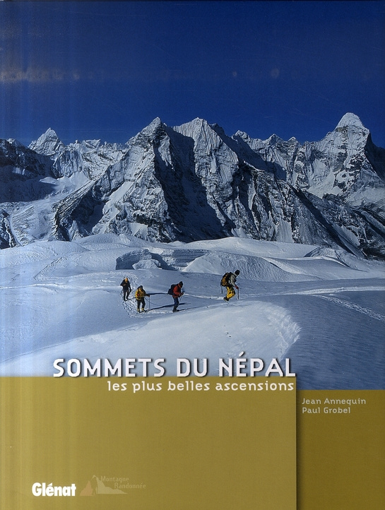 Sommets du Népal. Les plus belles ascensions