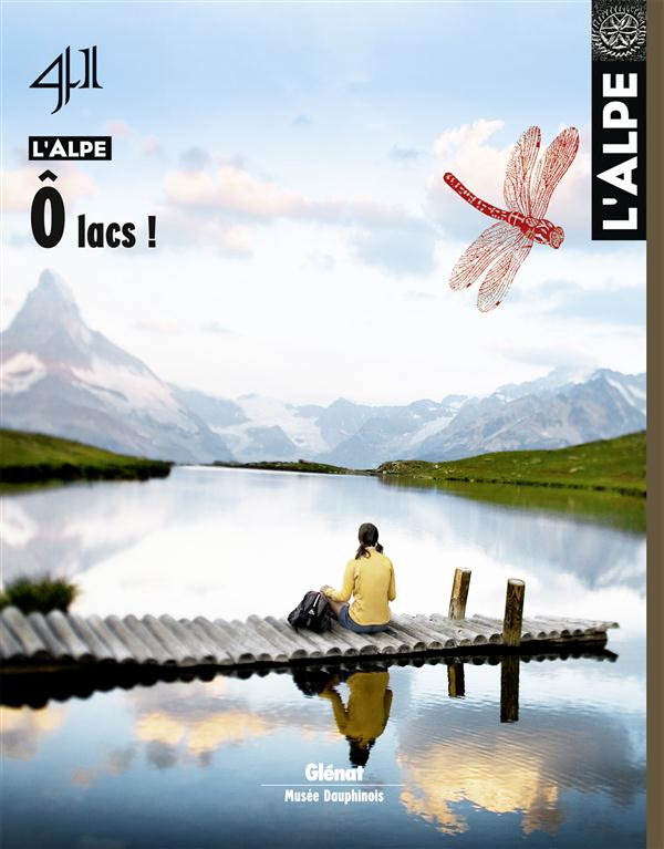 L'Alpe N° 41 : O lacs !