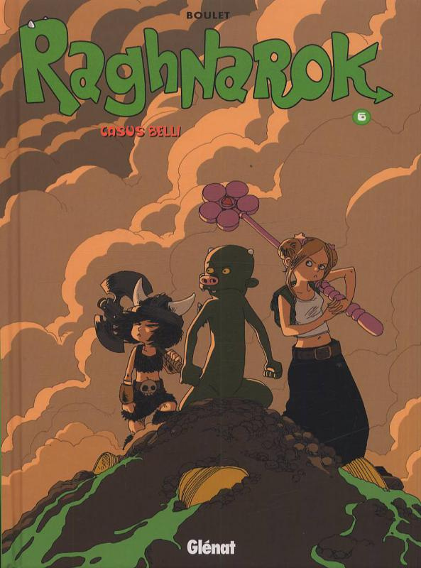 Raghnarok Tome 6 : Casus belli