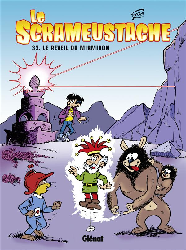 Le Scrameustache Tome 33 : Le réveil du Mirmidon