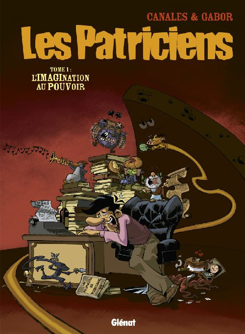 Les Patriciens Tome 1 : L'imagination au pouvoir
