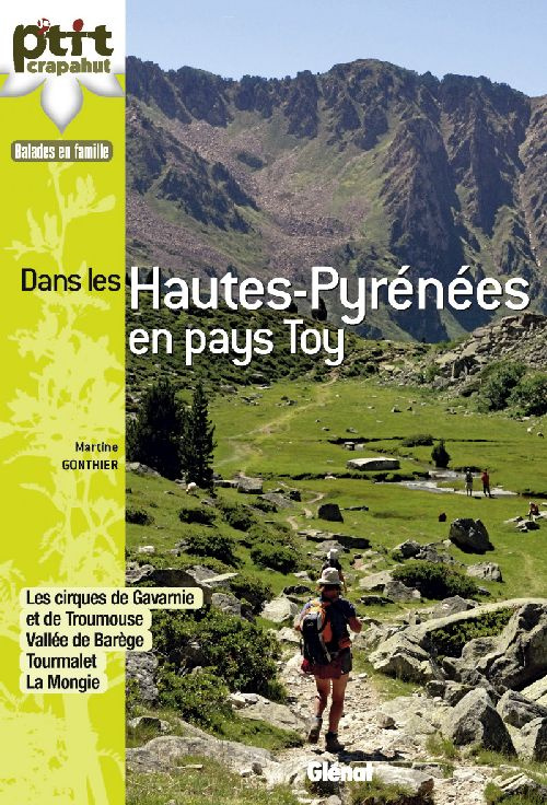 HAUTES-PYRENEES : EN PAYS TOY - 30 ITINERAIRES