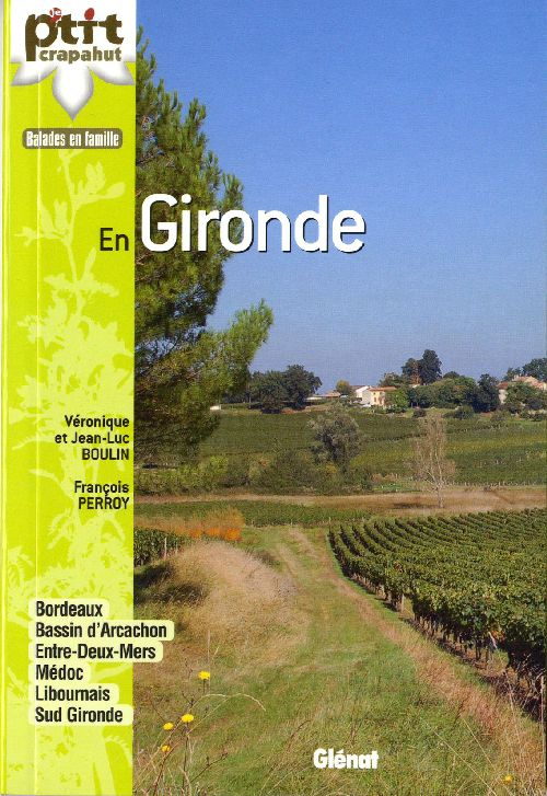 EN GIRONDE - 44 ITINERAIRES