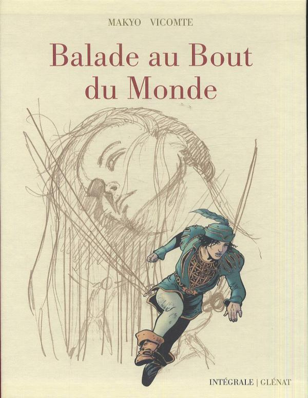Balade au bout du monde - Cycle 1 - Intégrale 40 ans