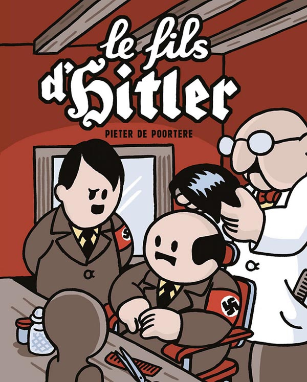 Le fils d'Hitler. Une aventure de Dickie