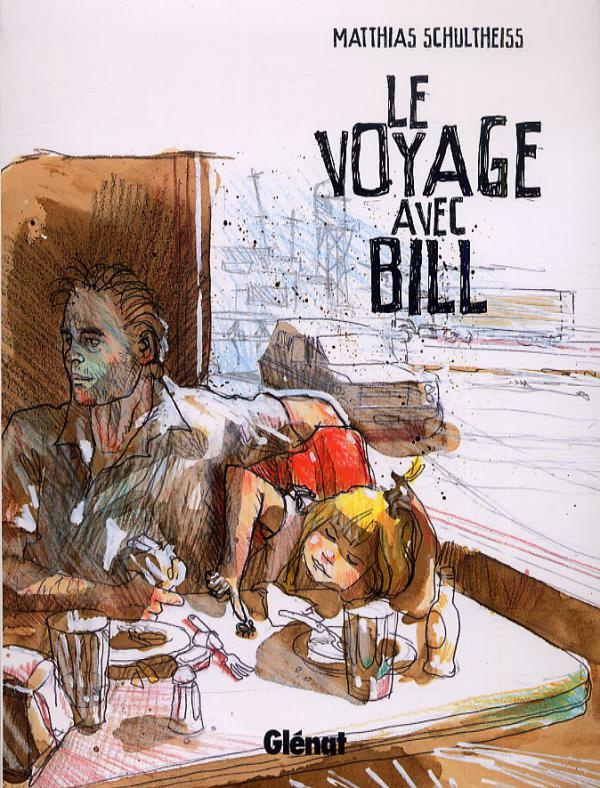 Le voyage avec Bill
