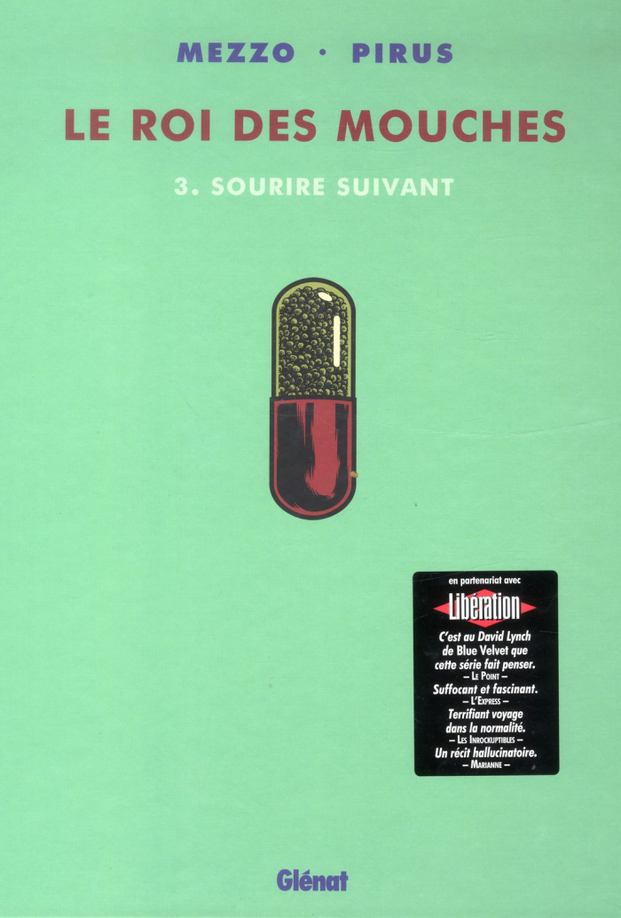 Le roi des mouches Tome 3 : Sourire suivant