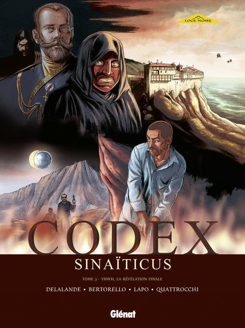 Codex Sinaïticus Tome 3 : Yhwh, la révélation finale
