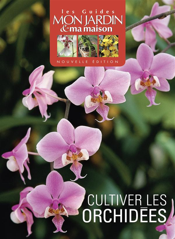 Cultivez les orchidées