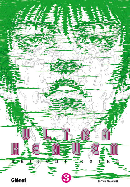 Ultra Heaven Tome 3