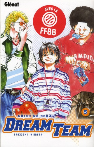 Dream Team Tome 5