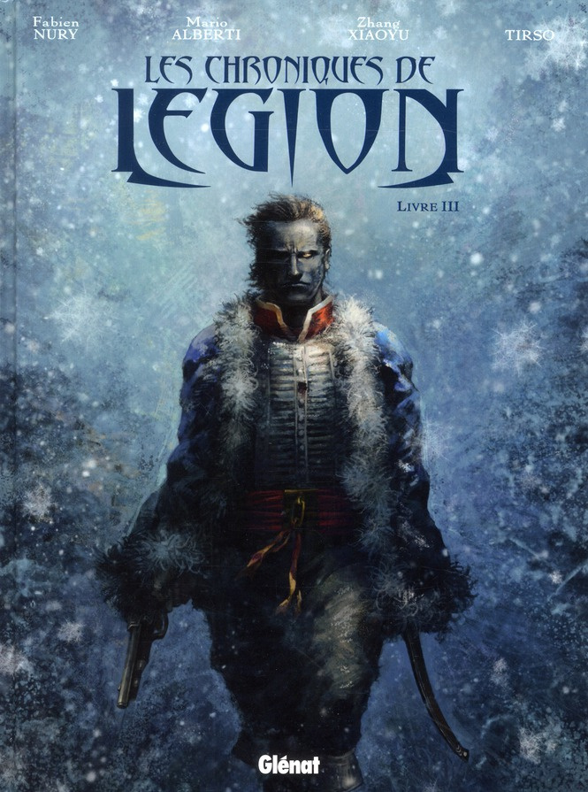 Les chroniques de Légion Tome 3
