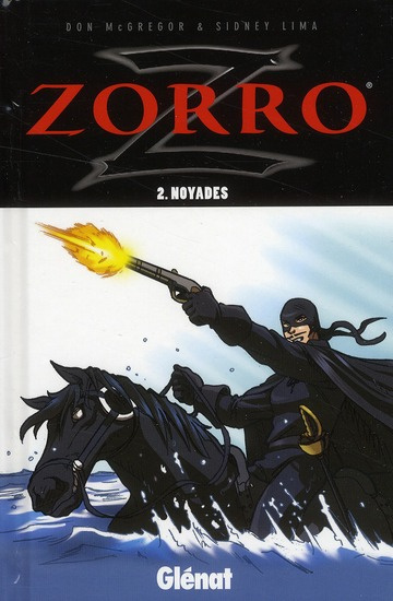 Zorro Tome 2 : Noyades