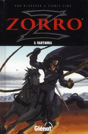 Zorro Tome 3 : Vautours