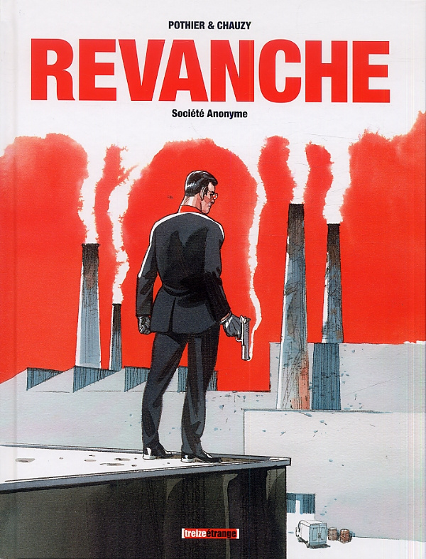 Revanche Tome 1 : Société anonyme