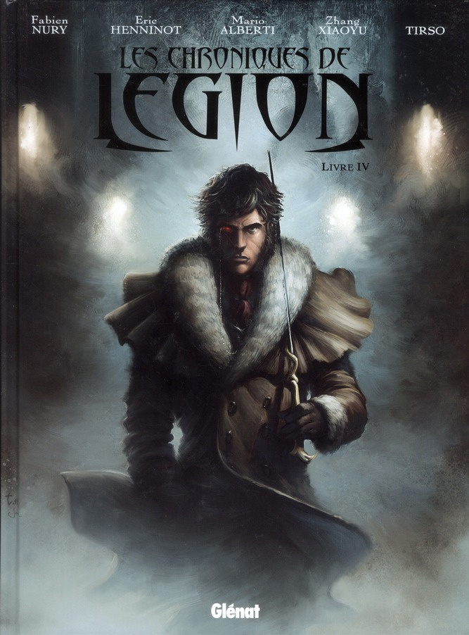 Les chroniques de Légion Tome 4