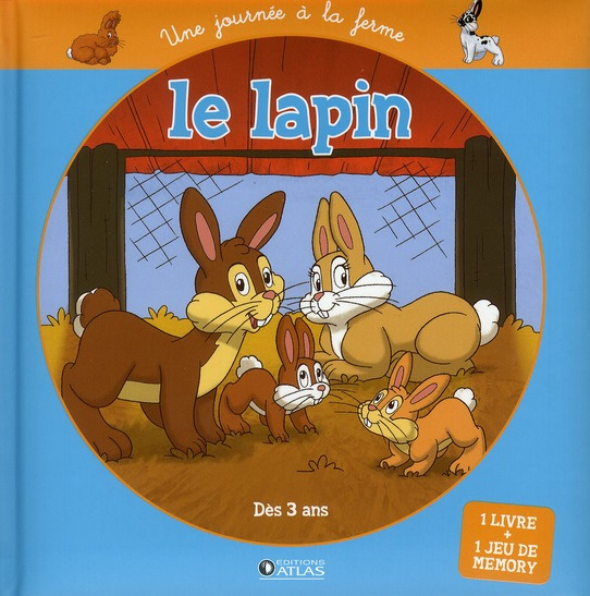 Le lapin. Avec 1 Jeu