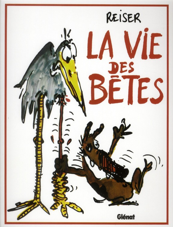 La vie des bêtes
