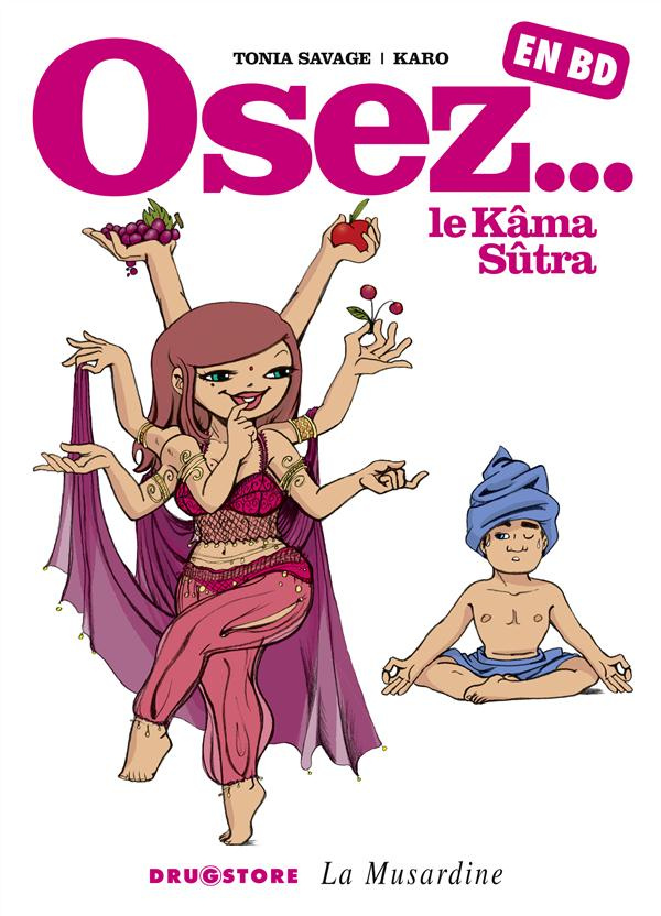 Osez le Kâma Sûtra en BD