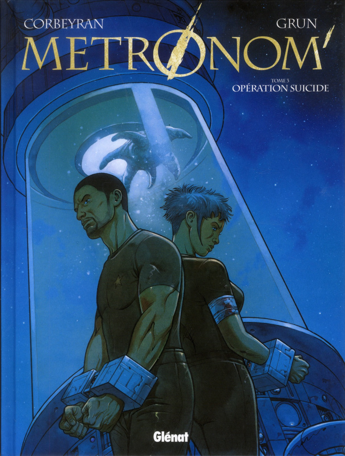 Metronom' Tome 3 : Opération suicide