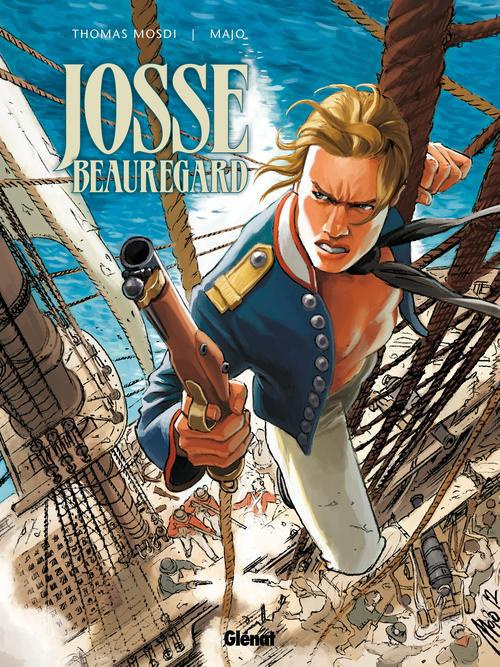 Josse Beauregard Tome 1 : De Charybde à Scylla