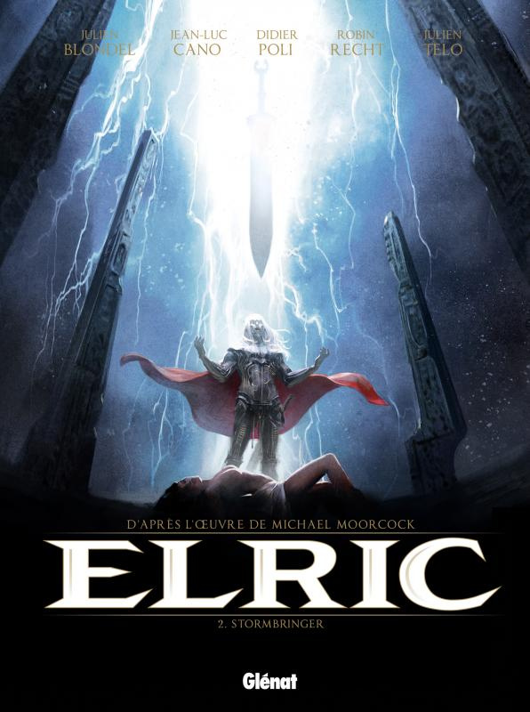 Elric Tome 2 : Stormbringer