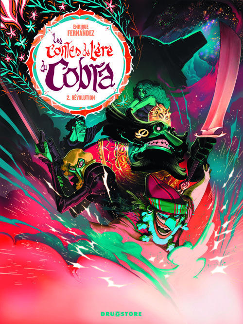Les contes de l'ère du Cobra Tome 2 : Révolution