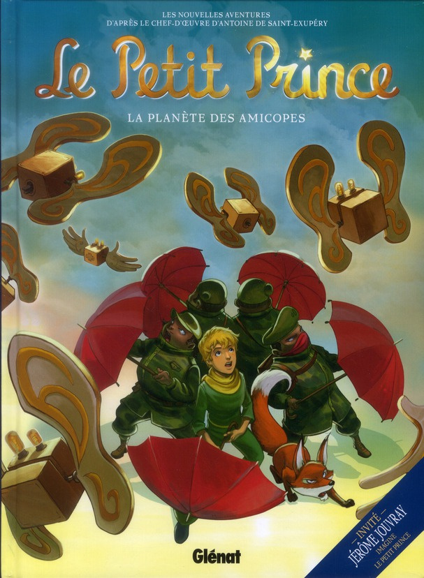Le Petit Prince Tome 7 : La Planète des Amicopes