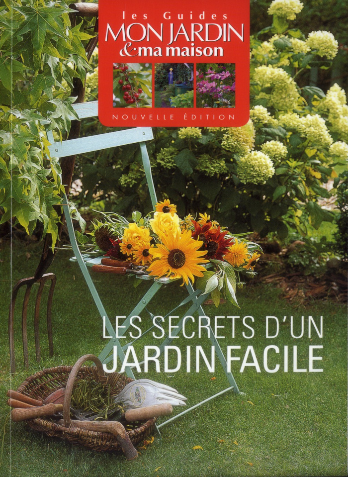 Les secrets d'un jardin facile