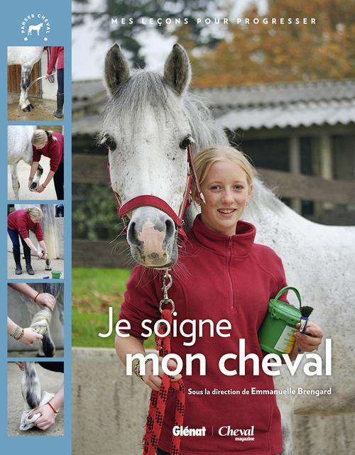 Je soigne mon cheval