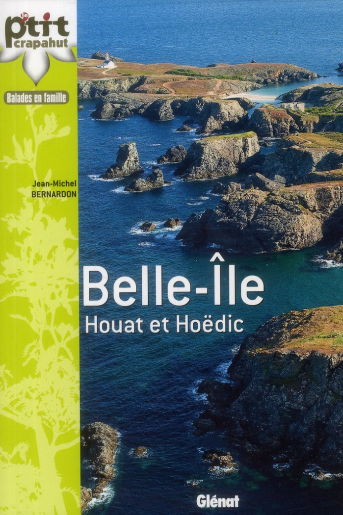 Balades en famille à Belle-île, Houat et Hoëtic