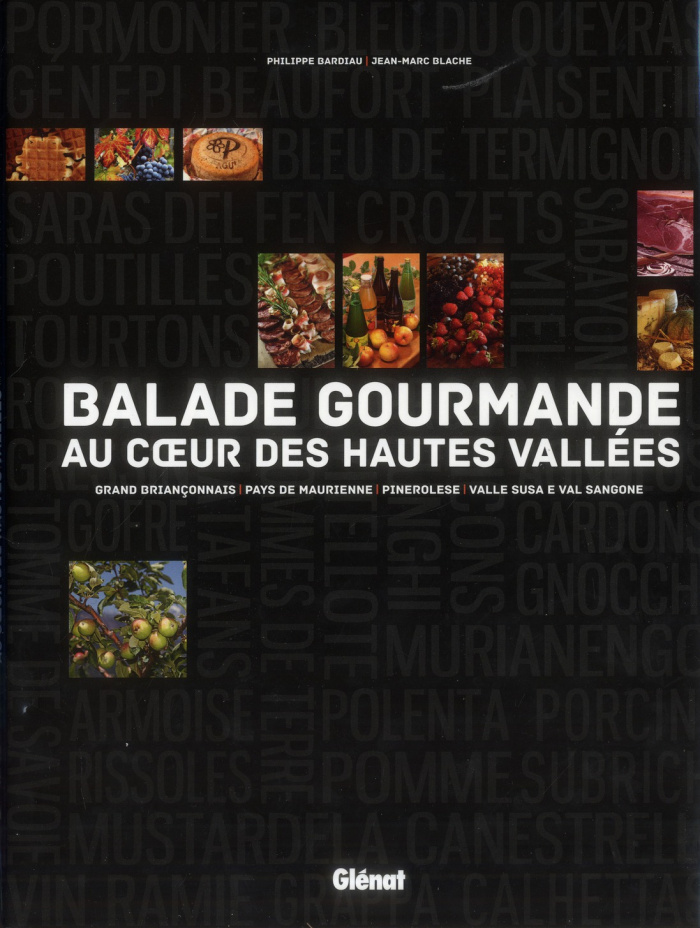 Balade gourmande au coeur des Hautes Vallées