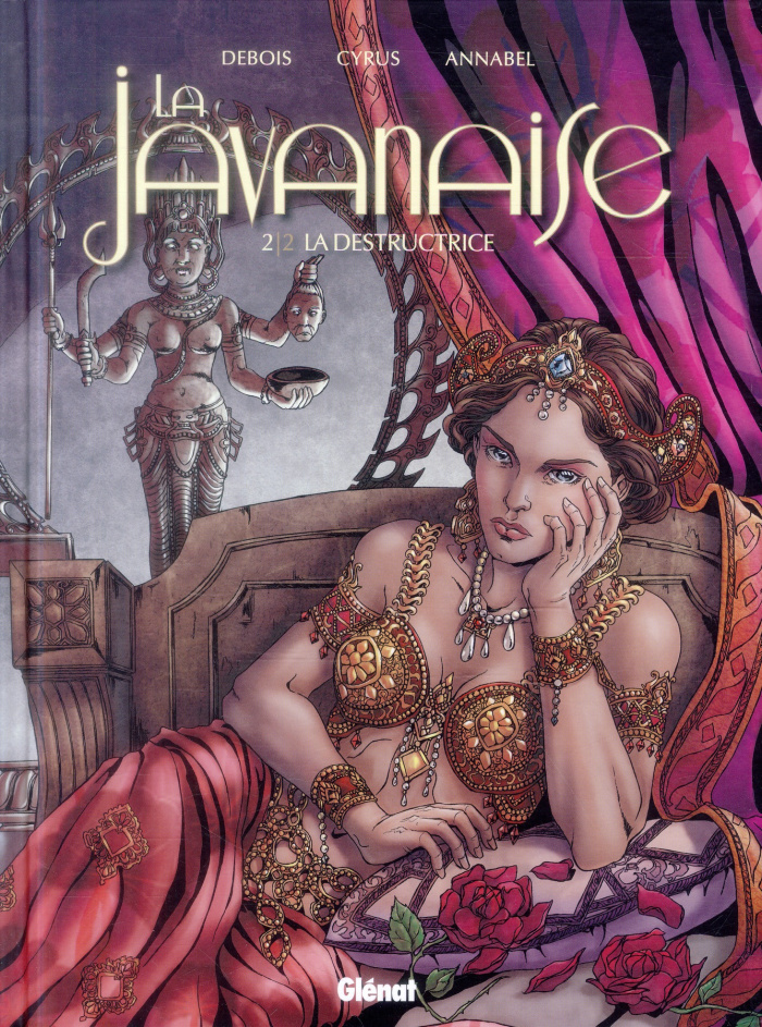 La javanaise Tome 2 : La destructrice