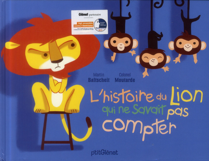 L'histoire du lion : L'histoire du lion qui ne savait pas compter