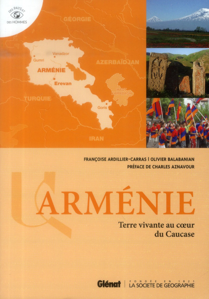 Arménie. Terre vivante au coeur du Caucase