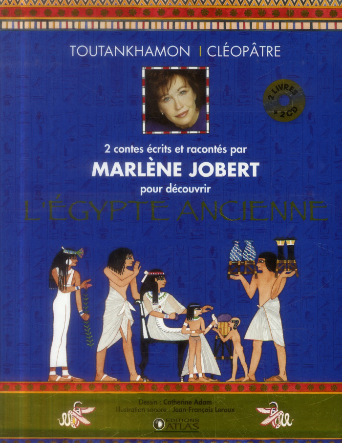 L'Egypte ancienne. Coffret 2 volumes : Cléopâtre et le scarabée magique ; Toutankhamon et la larme d