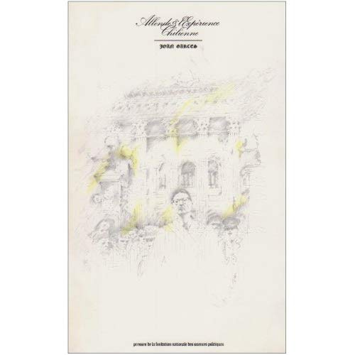 Allende et l'expérience chilienne