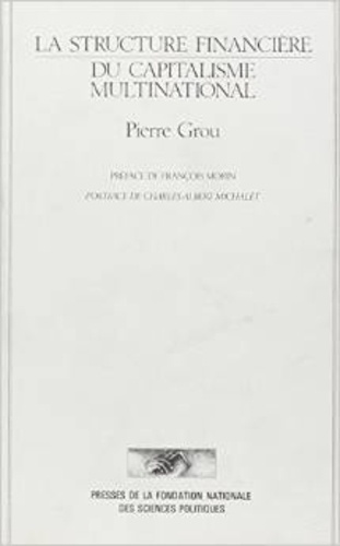 La structure financière du capitalisme multinational