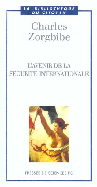 L'avenir de la sécurité internationale