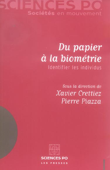 Du papier à la biométrie. Identifier les individus
