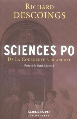 Sciences Po. De La Courneuve à Shanghai