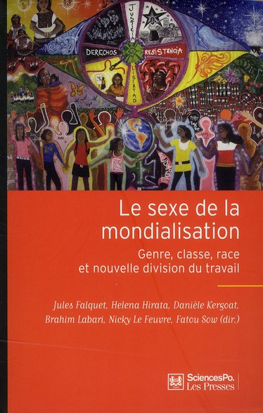 Le sexe de la mondialisation. Genre, classe, race et nouvelle division du travail