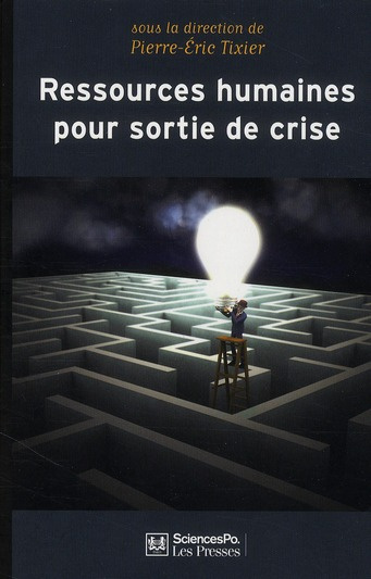 Ressources humaines pour sortir de crise