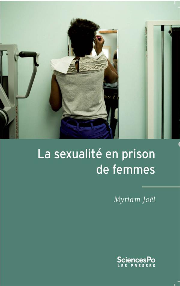 LA SEXUALITE EN PRISON DE FEMMES
